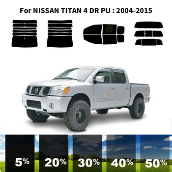 Предварительно обработанная нанокерамика комплект для УФ-тонировки автомобильных окон Автомобильная пленка для окон NISSAN TITAN 4 DR PU 2004-2015