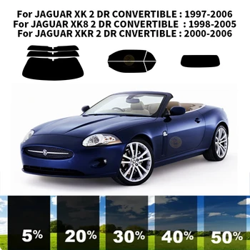 Предварительно Обработанная нанокерамика для автомобиля, Комплект УФ-Тонировки окон, Автомобильная Пленка для окон JAGUAR XK 2 DR CONVERTIBLE 1997-2006